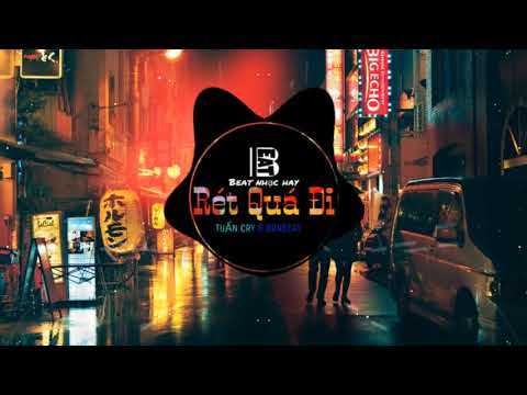 Rét quá đi - Tuấn Cry