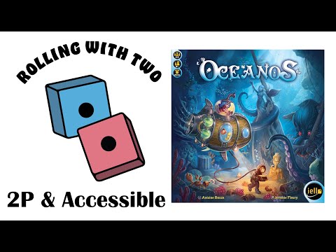 Rolling With Two: Oceanos
