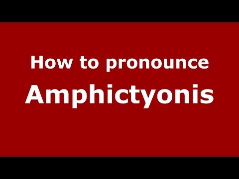 How to pronounce Amphictyonis (Greek/Greece) - PronounceNames.com