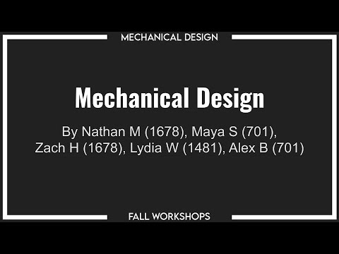 Fall Workshops 2020 - Mechanical Design