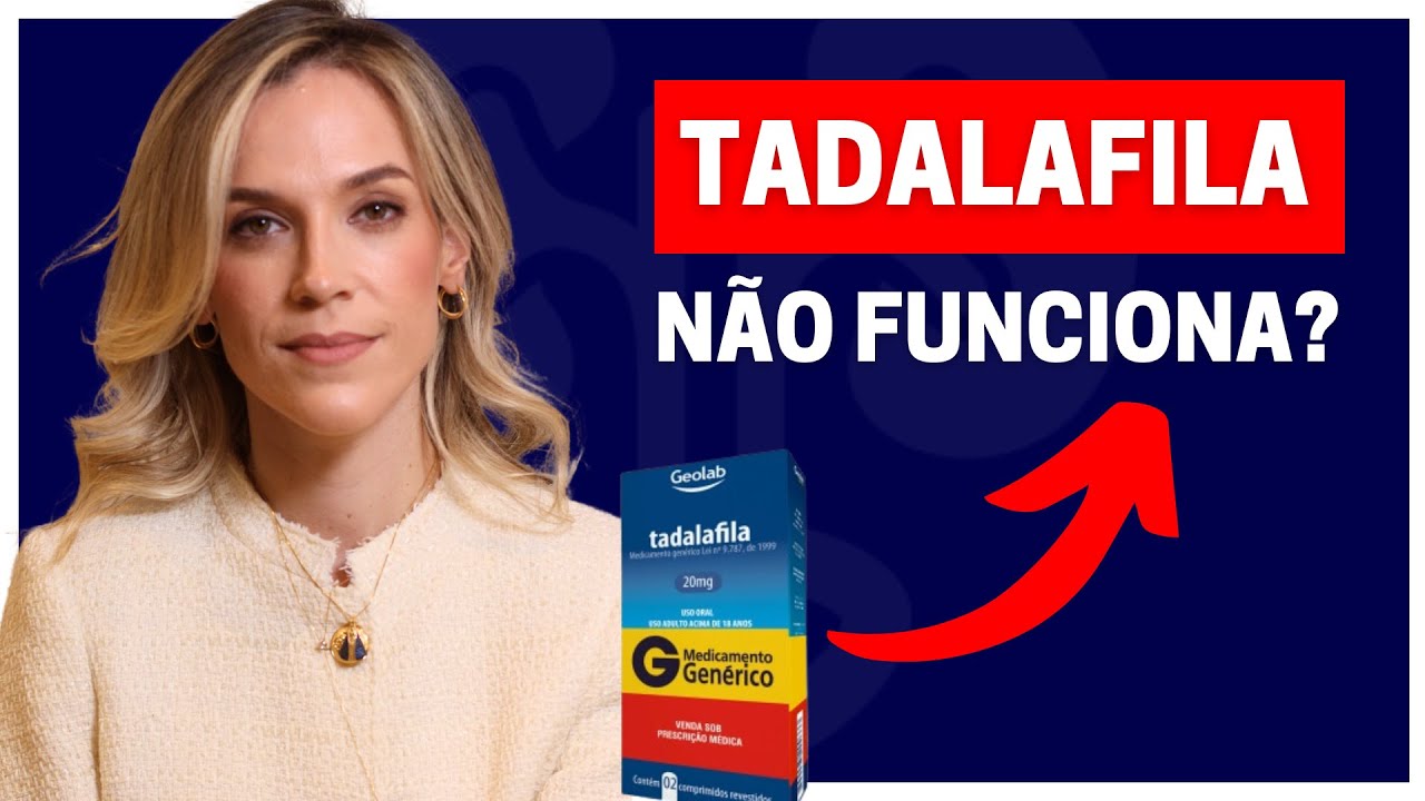 TADALAFILA NÃO FUNCIONA MAIS EM MIM: SAIBA O QUE FAZER! | DRA.SAMIRA POSSES - UROLOGISTA