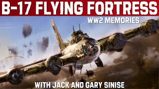 Unforgettable WW2 Stories: Flying High With Jack And Gary Sinise On The B-17 Flying Fortress