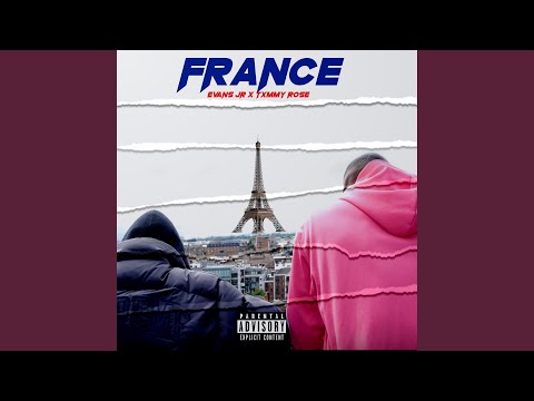 France (feat. Txmmy Rose)