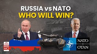Russia Ukraine War: Comparison Of Russia And NATO's Army; Who Would Win If NATO Interfere | NewsMo