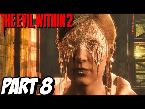THE EVIL WITHIN 2 Walkthrough Gameplay Part 8 - Chapter 13 & 14 (FULL GAME)