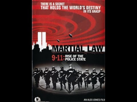 Martial Law 9/11: The Rise of the Police State