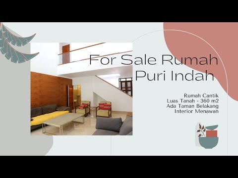 Rumah cantik Puri Indah.luas tanah  360 m2. 5KT.