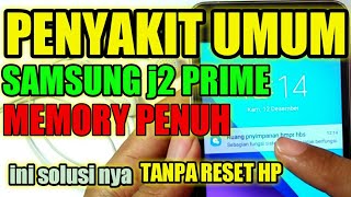 Download lagu cara atasi hp samsung j2 prime memori penuh mp3 Download lagu cara atasi hp samsung j2 prime memori penuh mp3