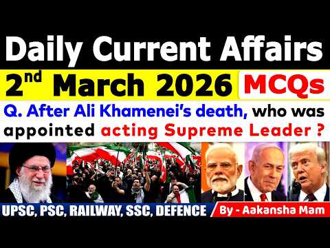 2nd March 2026 Current Affairs 🔥 | Daily MCQs | Today’s Most Important MCQs #currentaffairs