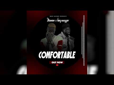 MOSNEM ft KING SWAGGER - COMFORTABLE (Gambian music 2022)