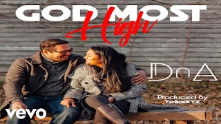 DnA - God Most High