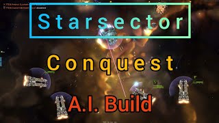 Starsector - AI Conquest Build