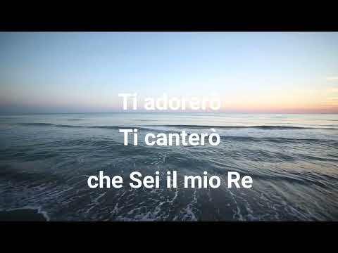 Ti loderò, Ti adorerò, Ti canterò || Cantico Cristiano