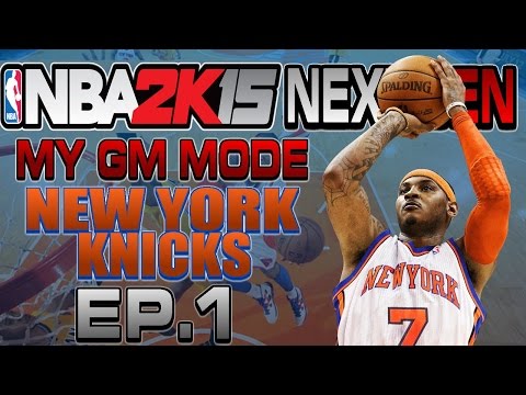 NBA 2K15 My GM Ep. 1 - New York Knicks | HUGE Trade | Nerlens Noel Trade?