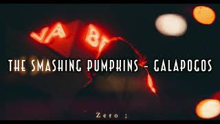 The Smashing Pumpkins - Galapogos / Subtitulado