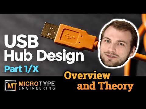 USB Hub Design - Part 1/x - Overview and Theory