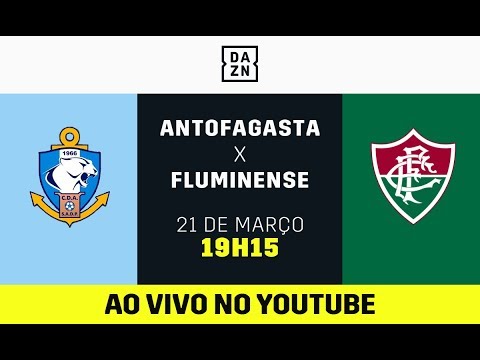 Antofagasta x Fluminense AO VIVO! Assista aqui com o DAZN!