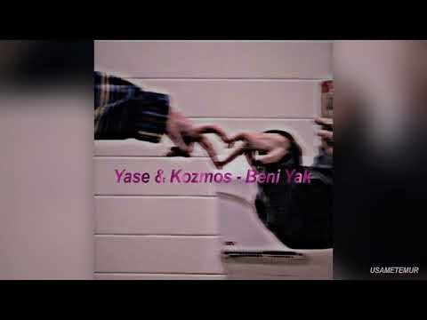 Yase & Kozmos - Beni Yak (speed up) - (Lyrics/Sözleri)