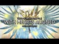 With Hearts Aligned Endsinger Theme Pt 2 With Official Lyrics Final Fantasy XIV