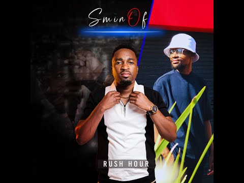 Sminofu - Rush Hour (Cover By Prince Phikela)