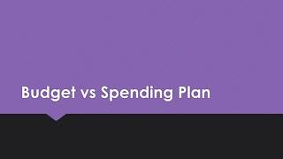 Budget vs Spending Plan