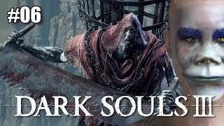 Let's Play Dark Souls 3 Ep 06 - Get into my Cage
