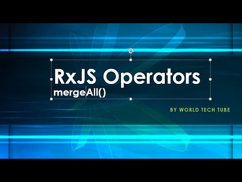 RxJS Operators 2020 | Learn mergeAll() operator with example | Howt to use mergeAll() in angular 9