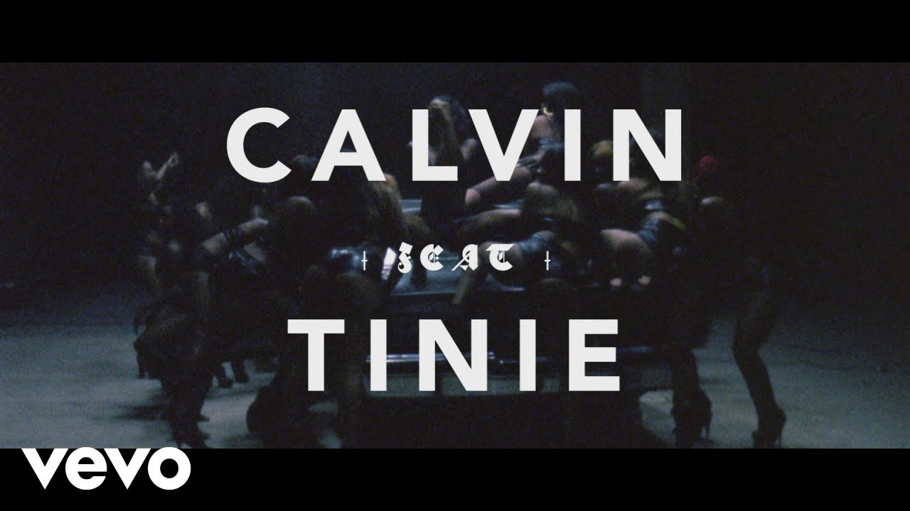 Calvin Harris ft Tinie Tempah – “Drinking From the Bottle”