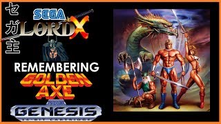 Remembering Golden Axe
