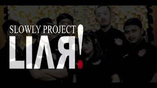 Download lagu Slowly project feat givani gumilang - liar mp3 Download lagu Slowly project feat givani gumilang - liar mp3