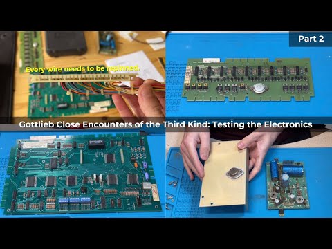 Gottlieb Close Encounters Pinball Restoration Part 2: Testing the Electronics