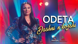 Odeta - Dashni N'kojshi