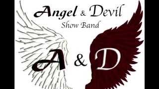Angel & Devil Show Band TEASER 2015-2016