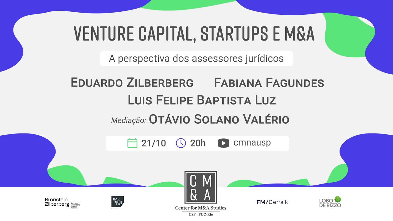 Venture Capital, Startups e M&A: A perspectiva dos assessores jurídicos