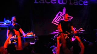 face to face - Put You in Your Place - Orlando, FL 8/8/15