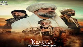 Download lagu Kuruluş Osman Müzikleri | Şeyh Edebali ( Test Versiyon) mp3