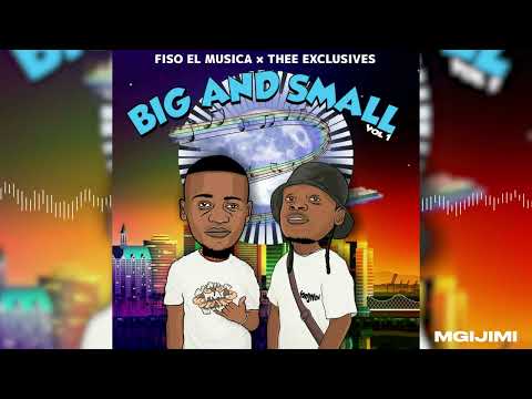 Fiso El Musica & Thee Exclusives - Mgijimi ft. Spizzy & LeeMckrazy (Audi Visual)