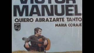 Victor Manuel - Maria Coraje