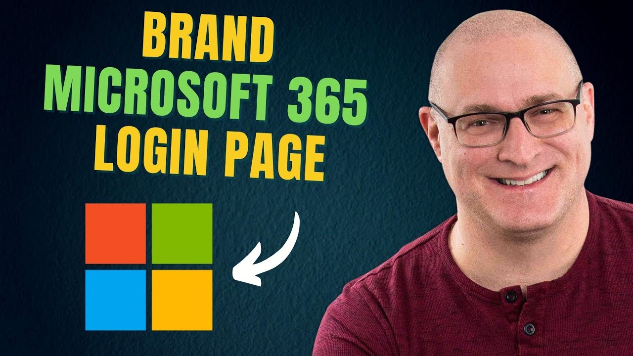 How To Brand A Microsoft 365 Login Page How To Brand A Microsoft 365 Login Page