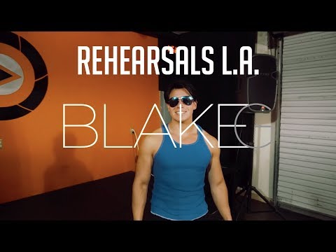 Blake G Rehearsal L.A. [#BlakeGGang]