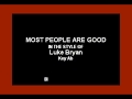 Luke Bryan - Most People Are Good (Karaoke Version)