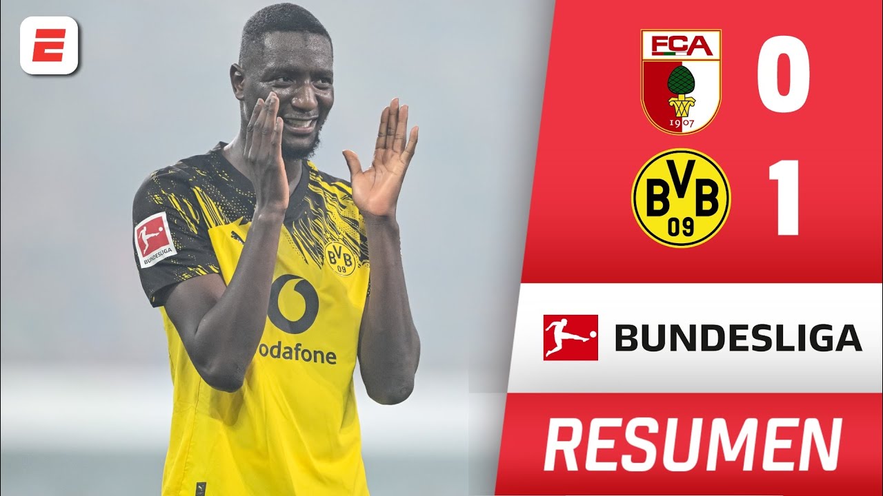 BORUSSIA DORTMUND se quedó con el triunfo 1-0 ante AUGSBURG. Gol de GUIRASSY | Resumen | Bundesliga