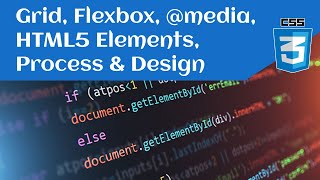 CSS 3 - Grid, Flexbox, Media Queries, elementet e reja në HTML5, dhe procesi i dizajnimit të ueb-it