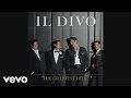 Il Divo - The Power of Love (Audio)