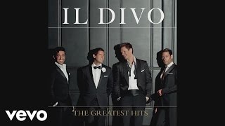 IL DIVO - The Power of Love (Audio)