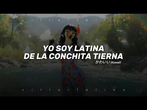 Tocanna - Latina Kawaii (LETRA EN ESPAÑOL)