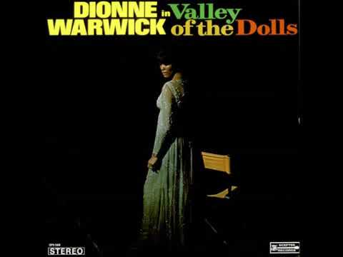 Dionne Warwick - (Theme from) Valley of the Dolls - 1967-68