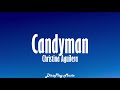 Christina Aguilera Candyman Lyrics
