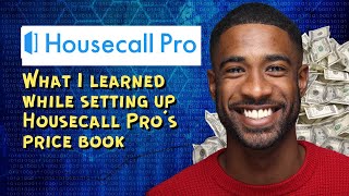 What I learned while setting up Housecall Pro’s price book