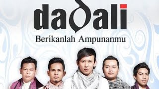 Download lagu Dadali - Berikanlah Ampunanmu📝Lirik Bahasa Indonesia✍️Exlusive Vidio📽️ mp3 Download lagu Dadali - Berikanlah Ampunanmu📝Lirik Bahasa Indonesia✍️Exlusive Vidio📽️ mp3